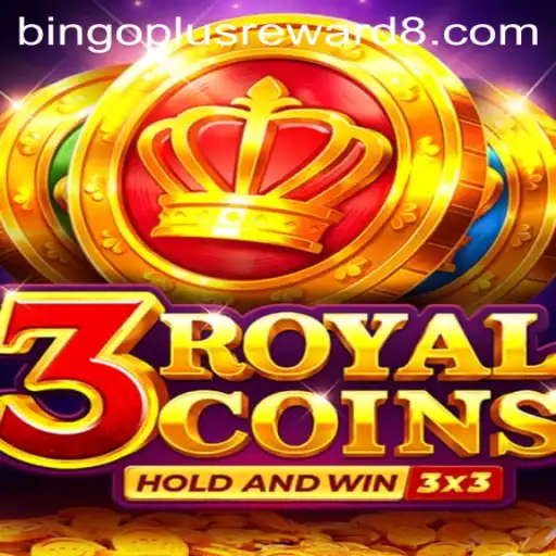 Discover the Excitement of 3RoyalCoins: A Thrilling BingoPlus Reward Game