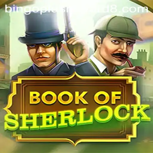 Unraveling Adventures in BookOfSherlock with Bingoplus Rewards