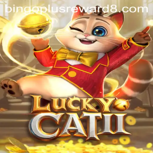 Unveiling LuckyCatII: A Comprehensive Guide to Winning Big with Bingoplus Reward