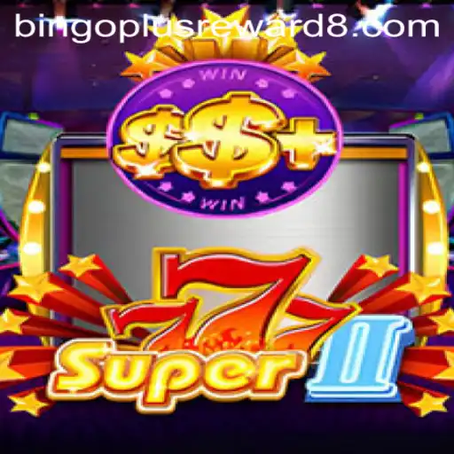 Discover Super777II: A Thrilling Adventure with Bingoplus Rewards