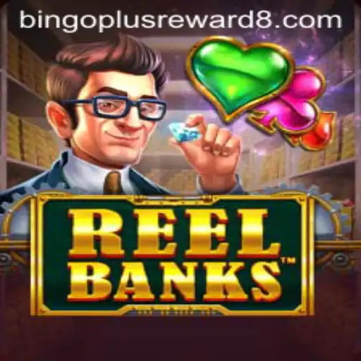 ReelBanks and BingoPlus Rewards: A Comprehensive Guide