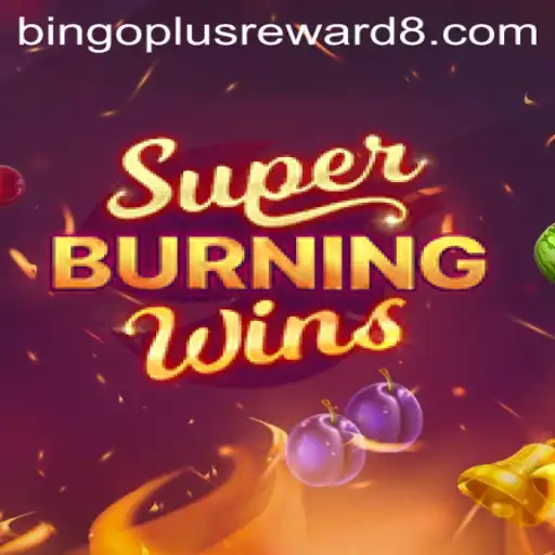 SuperBurningWins: A Detailed Guide to Mastering the Game and Unlocking Bingoplus Rewards